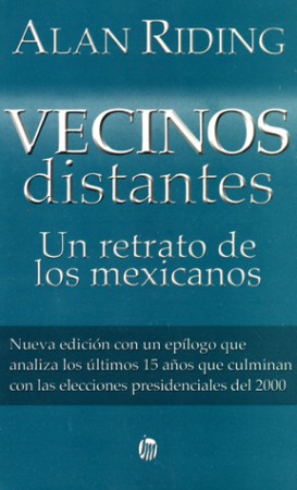 VECINOS DISTANTES -ALAN RIDING-JM-$248.00